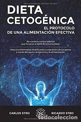 Libros: Dieta Cetog&eacute;nica: El protocolo de una alimentaci&oacute;n efectiva- 9781689613026