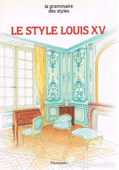 Livres: Le Style Louis XV- 9782080103444