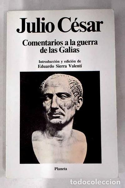 Libros: Comentarios a la Guerra de las Galias- 9788432039393