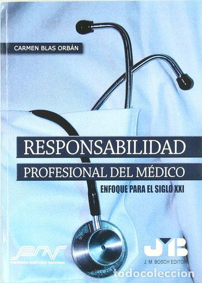 Libri di seconda mano: Responsabilidad profesional del m&eacute;dico- 9788476986851