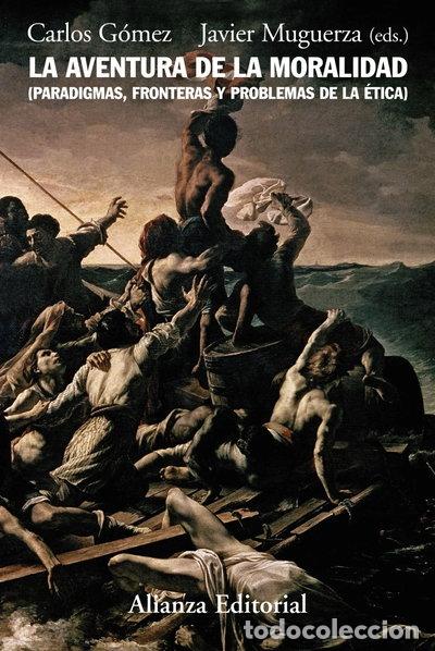 Libros: La aventura de la moralidad- 9788420648729