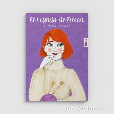 Libros: El legado de Eileen- 9788412463781