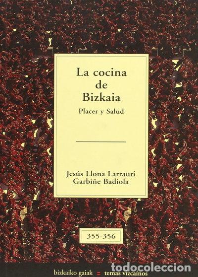 Livros em segunda m&atilde;o: La cocina de Bizkaia- 9788480562256