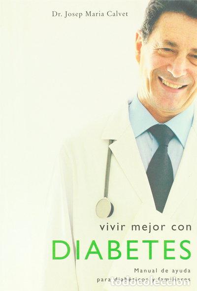 Libros: Vivir mejor con diabetes- 9788427024809