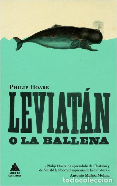Libros: Leviat&aacute;n o la ballena- 9788416222131