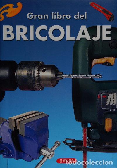 B&uuml;cher: Gran libro del bricolaje- 9788479715267