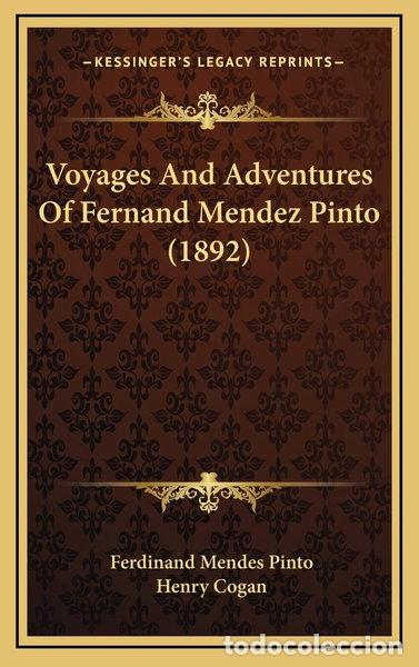 B&uuml;cher: Voyages and Adventures of Fernand Mendez Pinto (1892)- 9781166261283