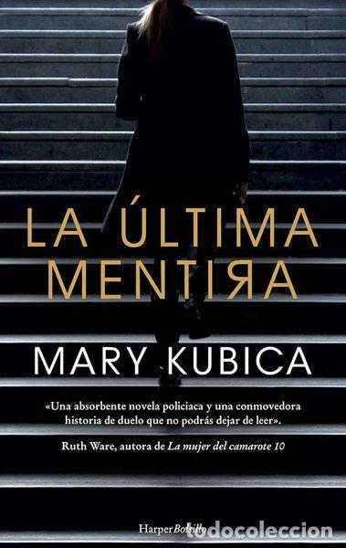 Libros: La &uacute;ltima mentira- 9788417216634