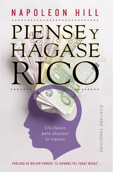 Libros: Piense y h&aacute;gase rico- 9788497778213
