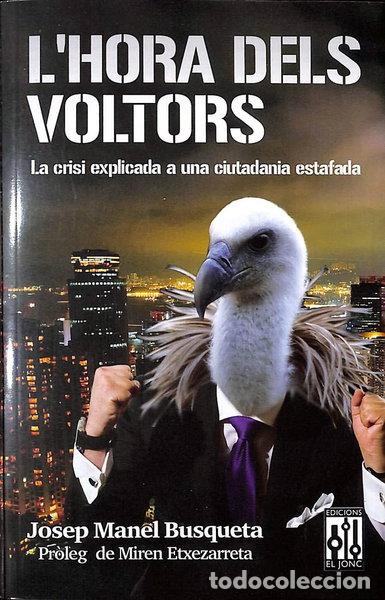 Libri di seconda mano: L'hora dels voltors- 9788493870515