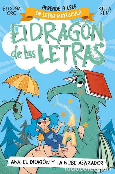 Libros: El drag&oacute;n de las letras 1. Ana, el drag&oacute;n y la nube aspirador- 9788448863746