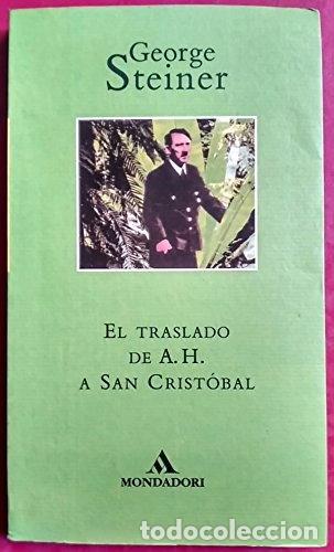 Libros: El traslado de A.H. a San Crist&oacute;bal- 9788439719564