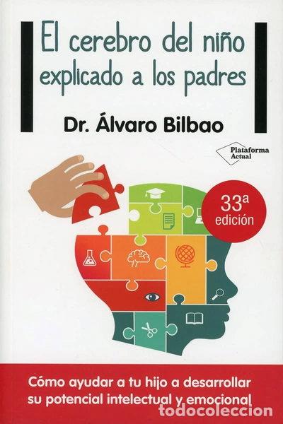 books: El cerebro del ni&ntilde;o explicado a los padres- 9788416429561