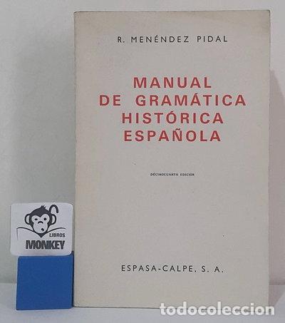 Libros: Manual de gram&aacute;tica hist&oacute;rica espa&ntilde;ola- 9788423947553