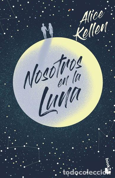 Libros: Nosotros en la luna- 9788408237389