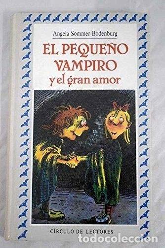 Livros em segunda m&atilde;o: El peque&ntilde;o vampiro y el gran amor- 9788422631385