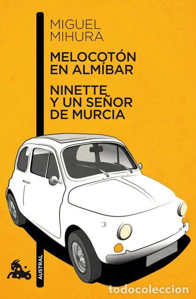 Libros: Melocot&oacute;n en alm&iacute;bar / Ninette y un se&ntilde;or de Murcia- 9788467033359