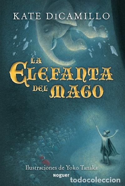 Libros: La elefanta del mago- 9788427901131