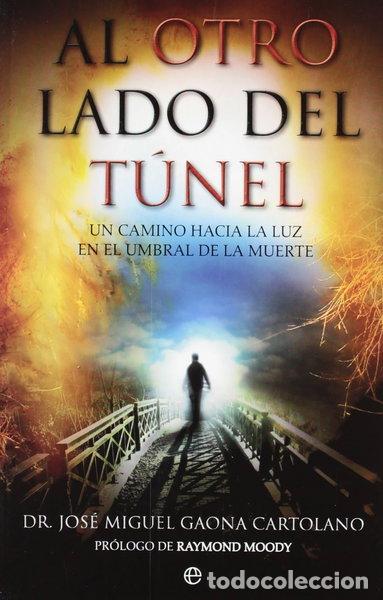Libros: Al otro lado del t&uacute;nel- 9788499702643