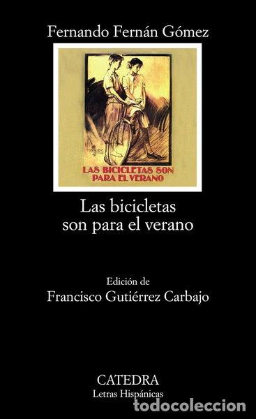 Libros: Las bicicletas son para el verano- 9788437626321