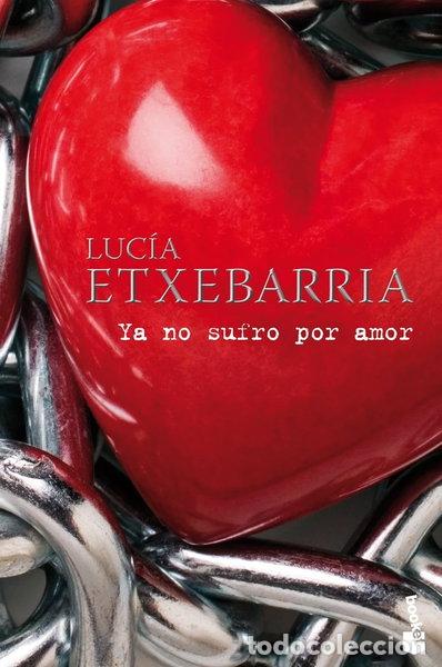 Livros em segunda m&atilde;o: Ya no sufro por amor- 9788427035485