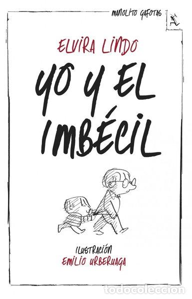 books: Yo y el Imb&eacute;cil- 9788432214974