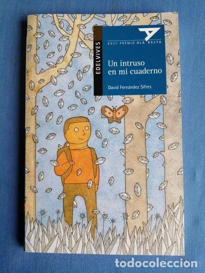 Libros: Un intruso en mi cuaderno- 9788426386045