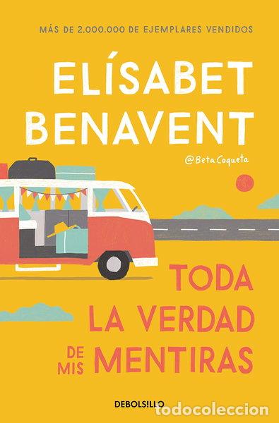 Libros: Toda la verdad de mis mentiras- 9788466349864