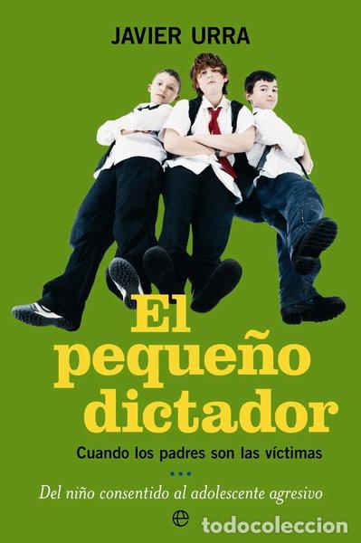 Libros: El peque&ntilde;o dictador- 9788497345866