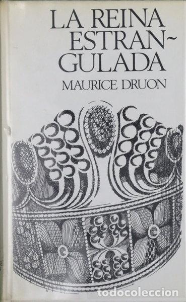 Libros: La reina estrangulada- 9788422602996