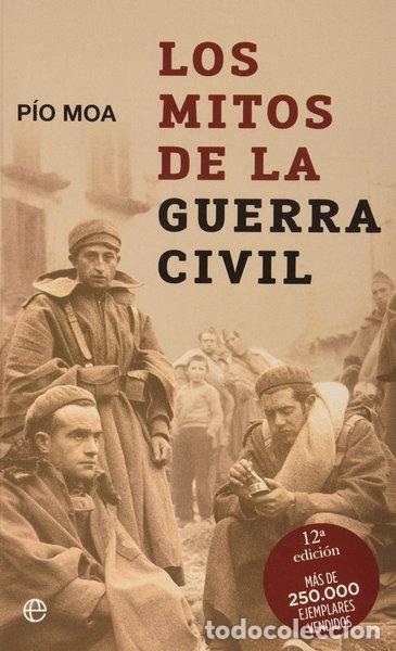 Libri di seconda mano: Los mitos de la Guerra Civil- 9788497341875