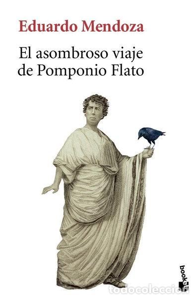 Libros: El asombroso viaje de Pomponio Flato- 9788432250705