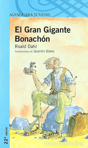 Libros: El Gran Gigante Bonach&oacute;n- 9788420400426