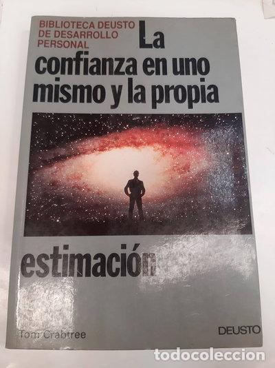 Libros: La confianza en uno mismo y la propia estimaci&oacute;n- 9788423407712