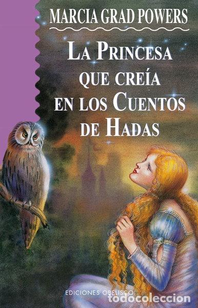 Livros em segunda m&atilde;o: La princesa que cre&iacute;a en los cuentos de hadas- 9788477206231