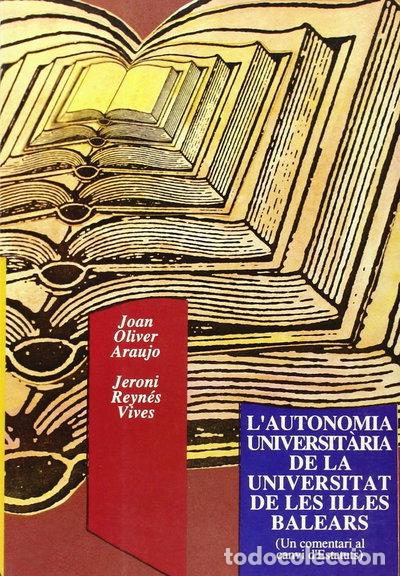 Libros: L'autonomia universit&agrave;ria de la Universitat de les Illes Balears- 9788476320808