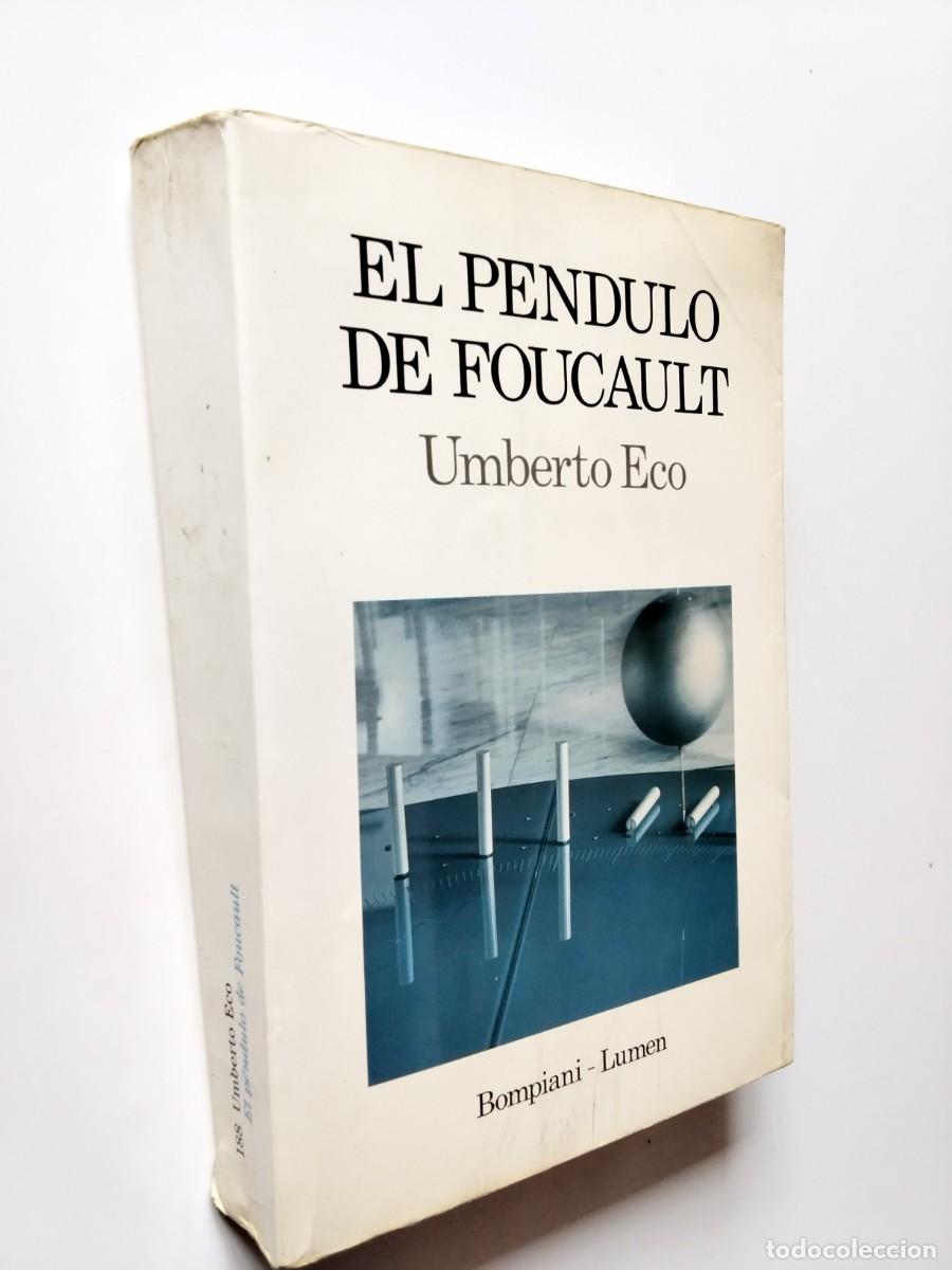 Libros: Umberto Eco - El p&eacute;ndulo de Foucault - Foto 1