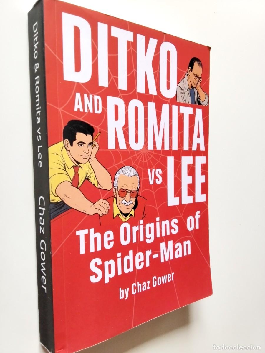 books: Chaz Gower - The Origins of Spider-Man: Ditko and Romita vs Lee