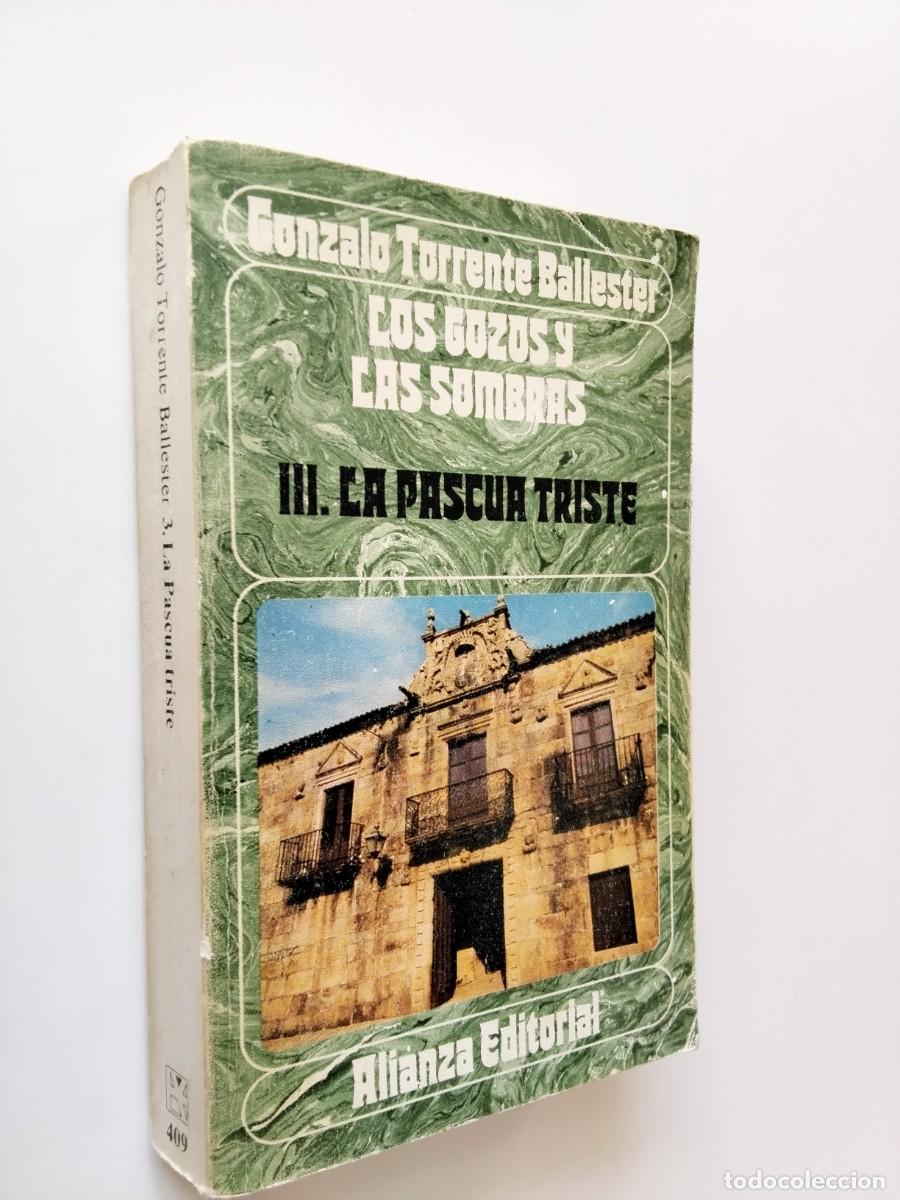 books: Gonzalo Torrente Ballester - Los gozos y las sombras. III. La pascua triste