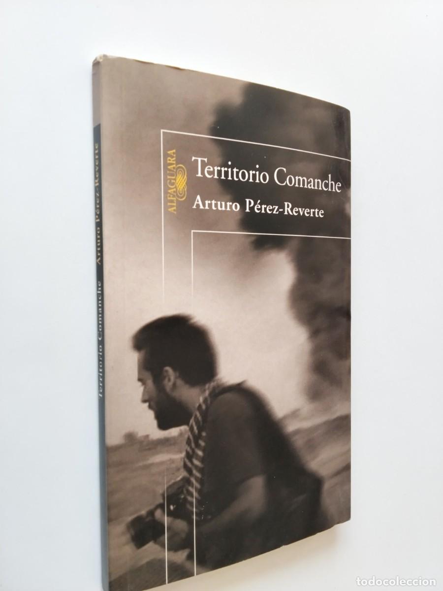 books: Arturo P&eacute;rez-Reverte - Territorio comanche. Un relato