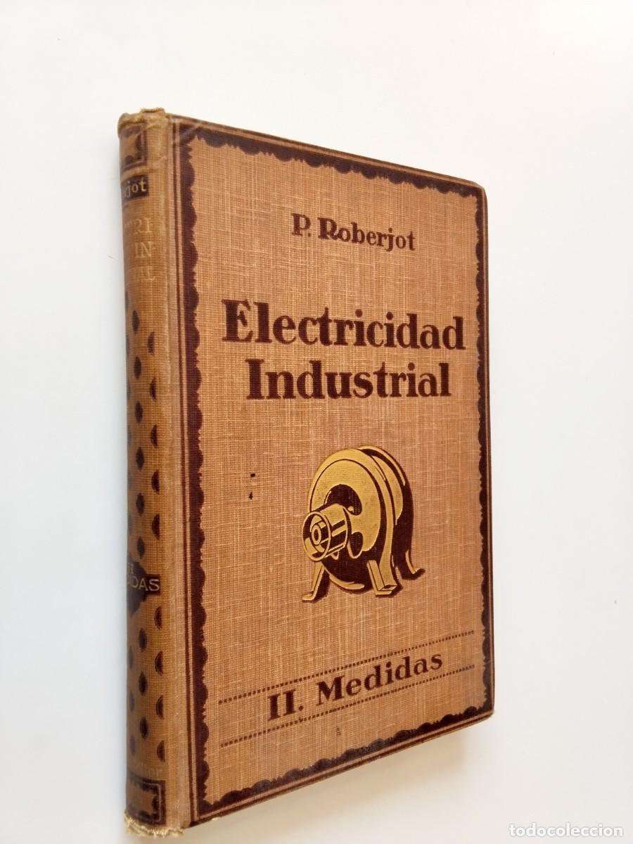 books: P. Roberjot - Elementos de Electricidad Industrial