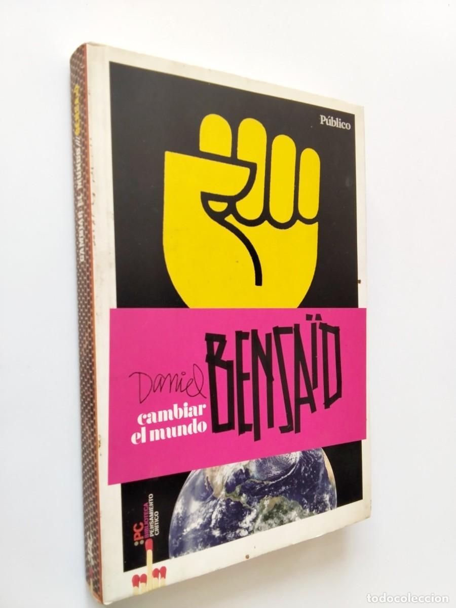 Daniel Bensa&iuml;d - Cambiar el mundo