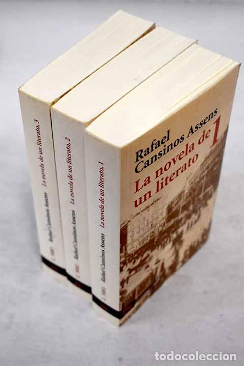 Libros: La novela de un literato: (hombres, ideas, escenas, efem&eacute;rides, an&eacute;cdotas--)