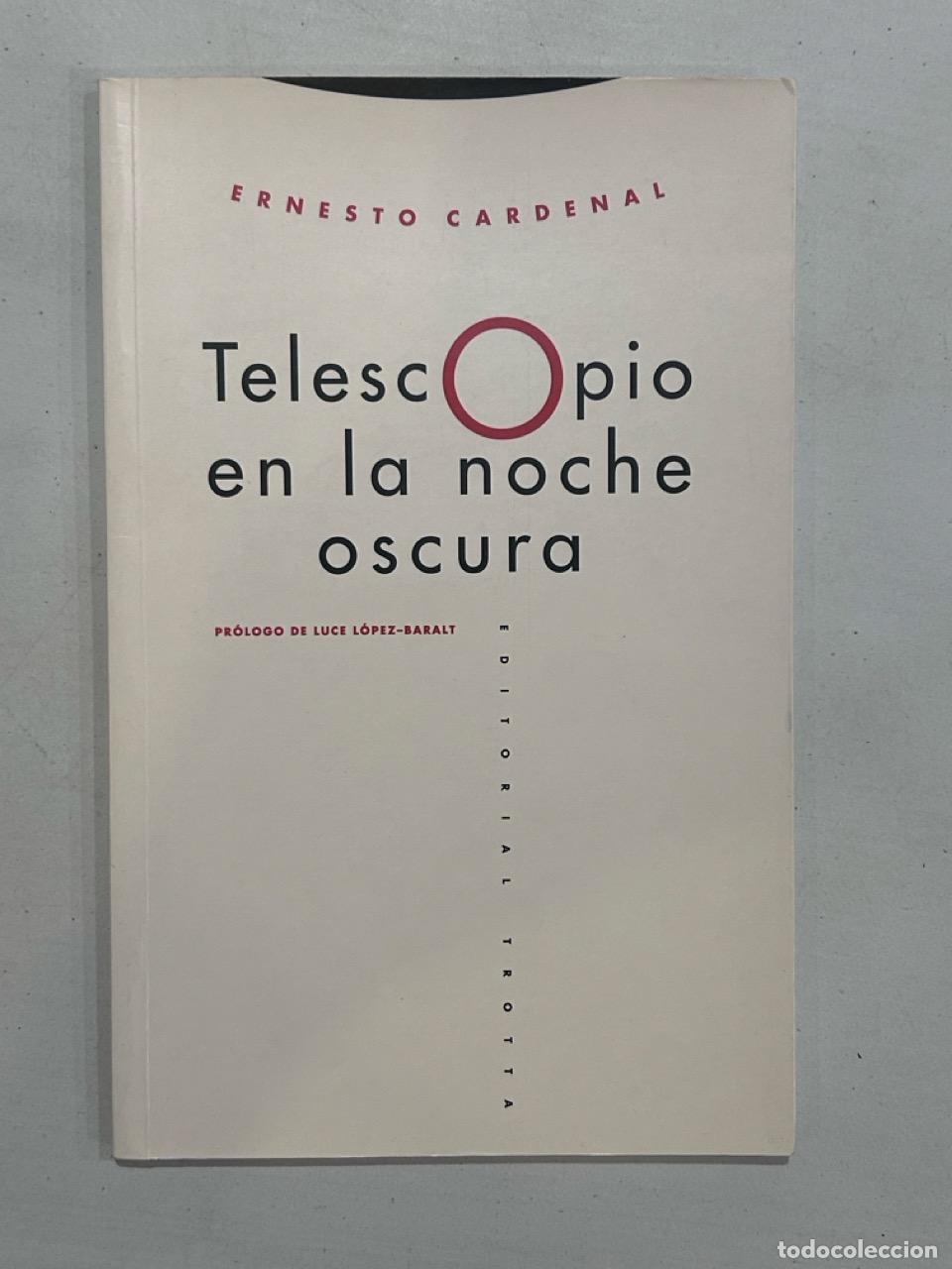 B&uuml;cher: Ernesto Cardenal - Telescopio en la noche oscura