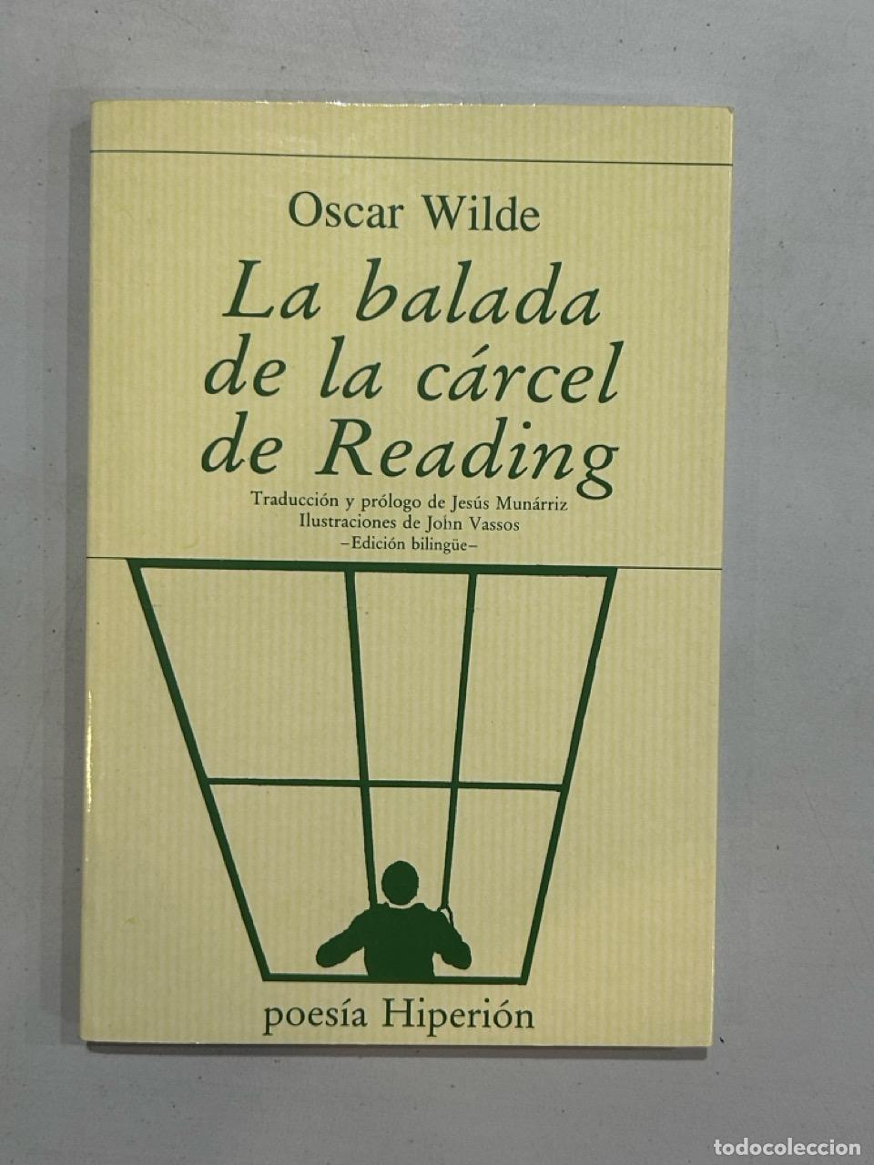 B&uuml;cher: Oscar Wilde - La balada de la c&aacute;rcel de Reading