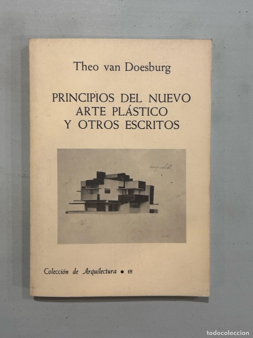 B&uuml;cher: Theo van Doesburg - Principios del nuevo arte pl&aacute;stico y otros escritos