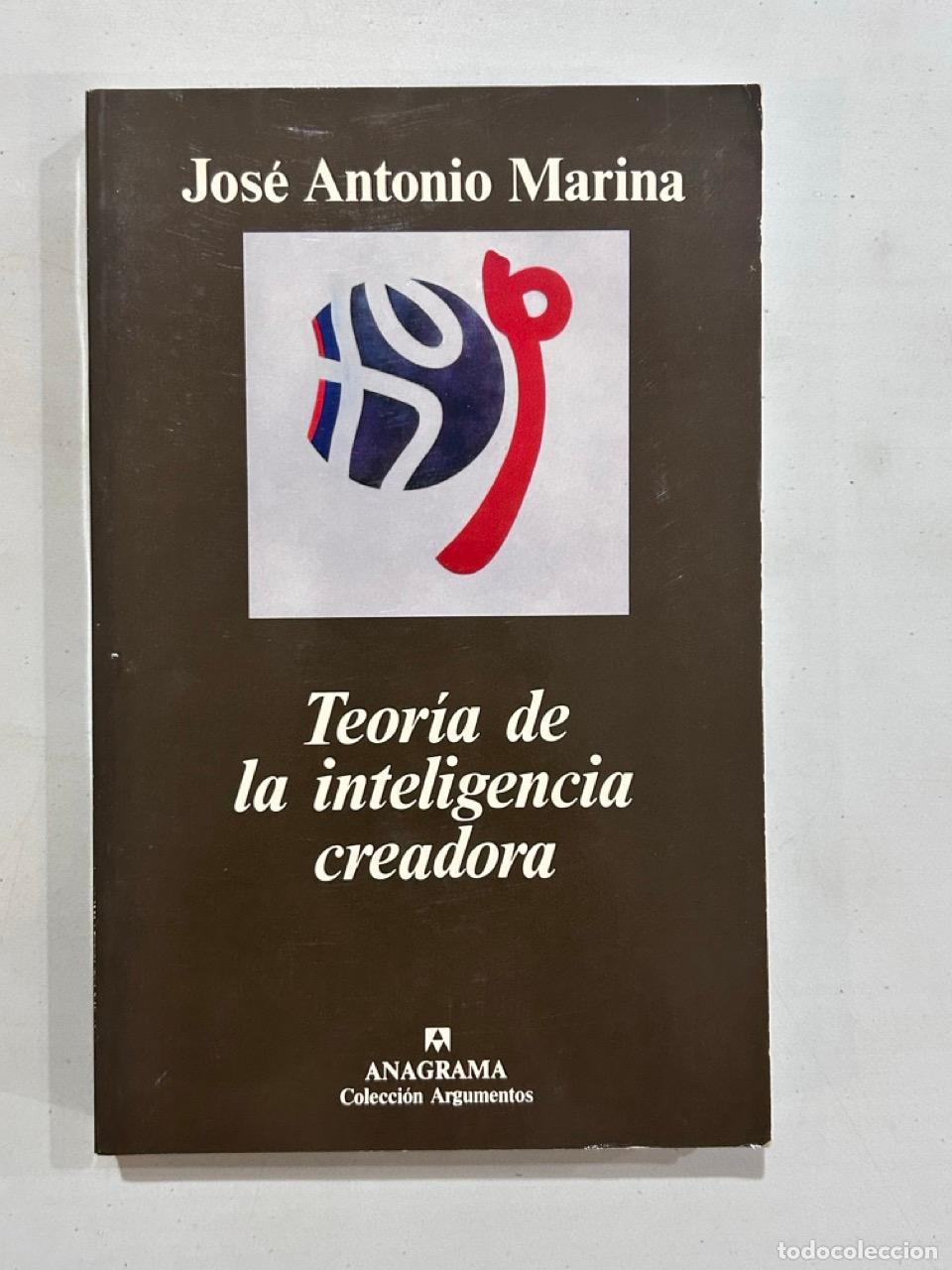 Libros: Jos&eacute; Antonio Marina - Teor&iacute;a de la inteligencia creadora - Foto 1