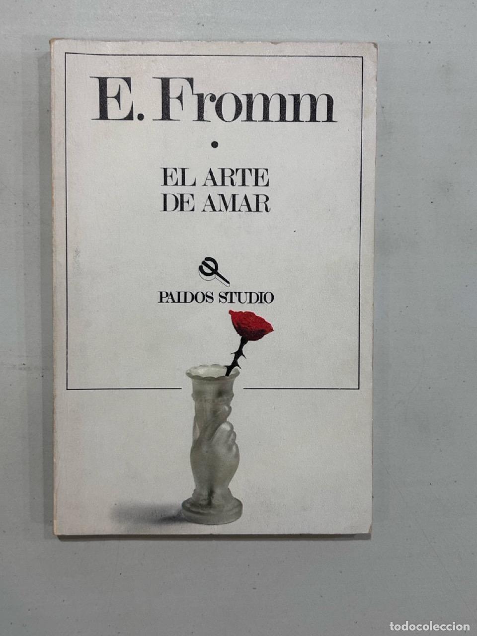 B&uuml;cher: E. Fromm - El arte de amar