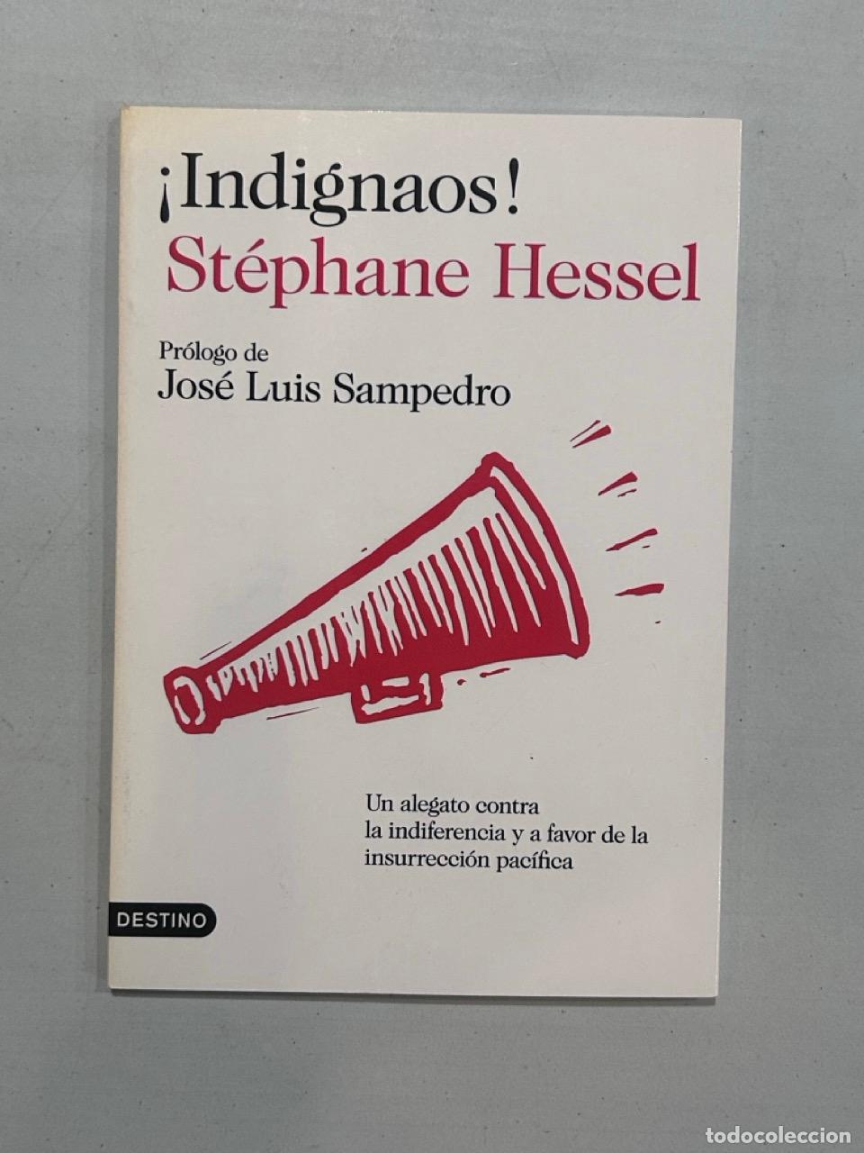 Libros: St&eacute;phane Hessel - &iexcl;Indignaos!