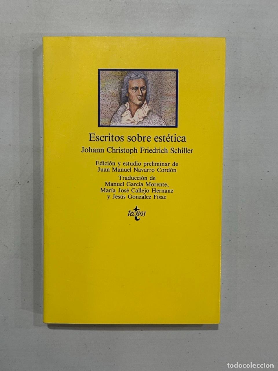 Libros: Schiller - Escritos sobre est&eacute;tica